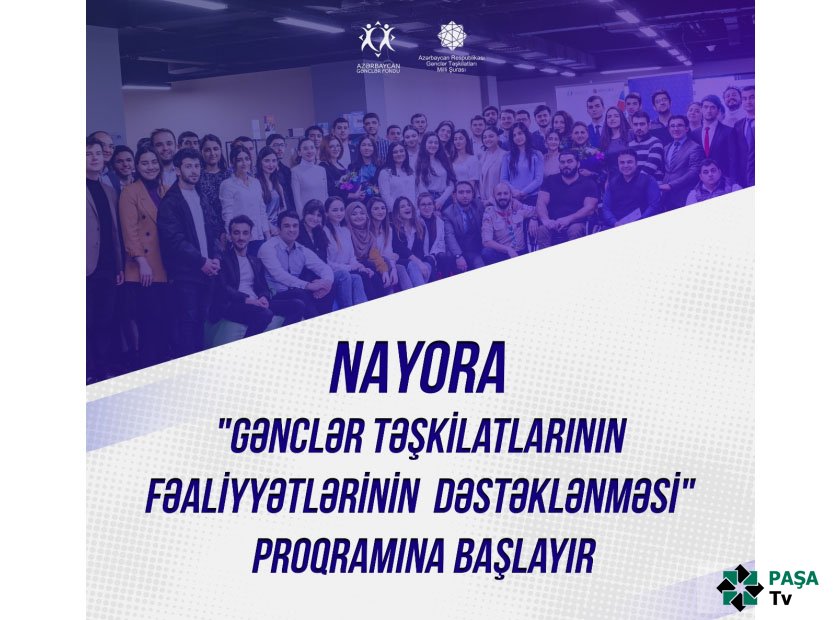 “Gənclər Təşkilatlarının Fəaliyyətlərinin Dəstəklənməsi” proqramı başlayır