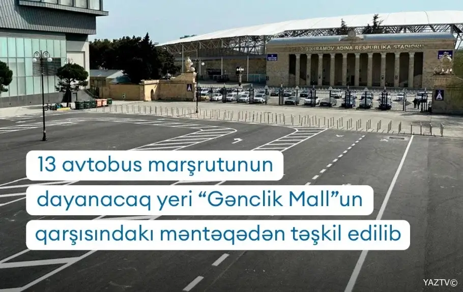 160-a yaxın avtobusun dayanacağı dəyişdirildi - SƏBƏB