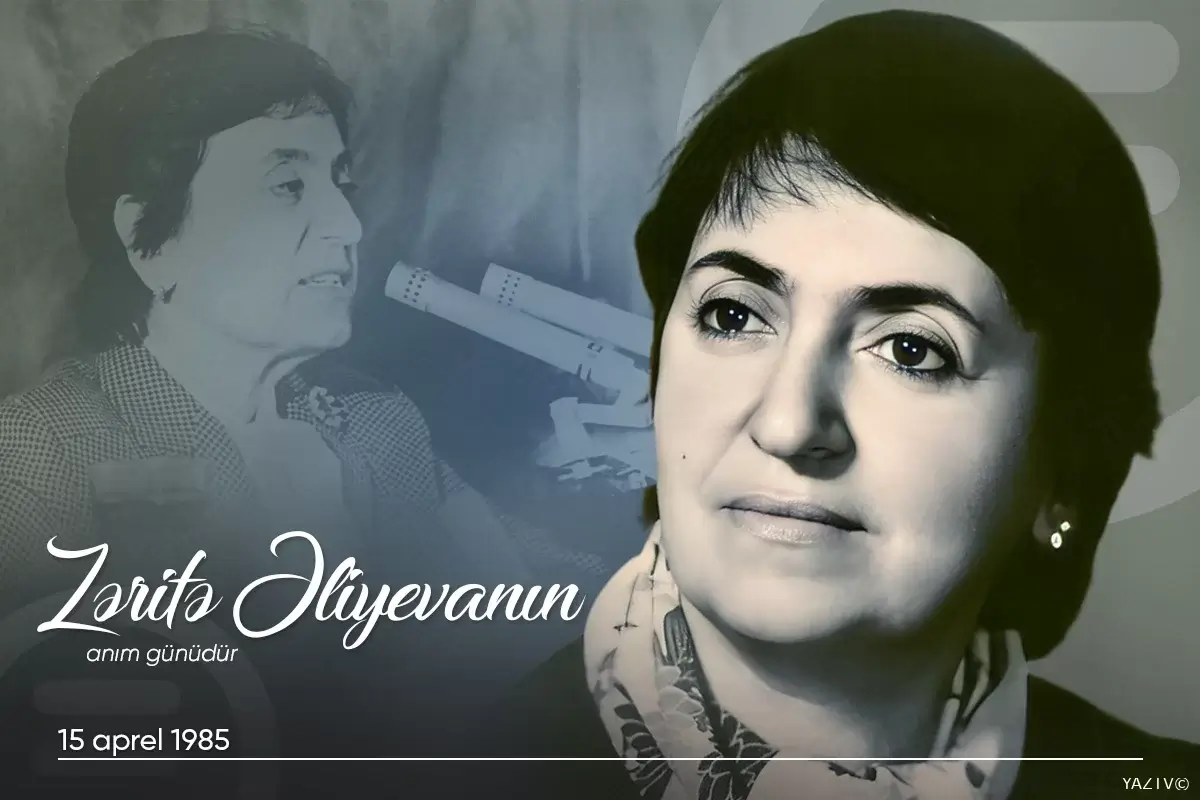Bu gün görkəmli oftalmoloq-alim, akademik Zərifə Əliyevanın anım günüdür